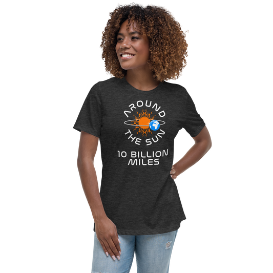 10 Billion Mile Women's Relaxed T-Shirt